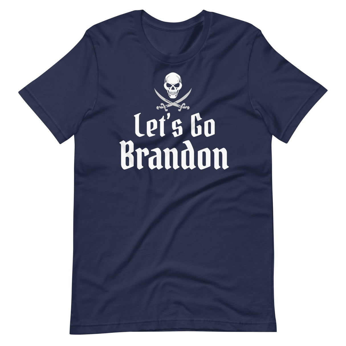 Let's Go Brandon Pirate Skull Shirt