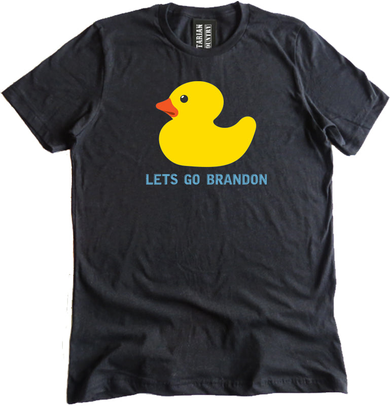 Let's Go Brandon Rubber Duck Shirt by Libertarian Country