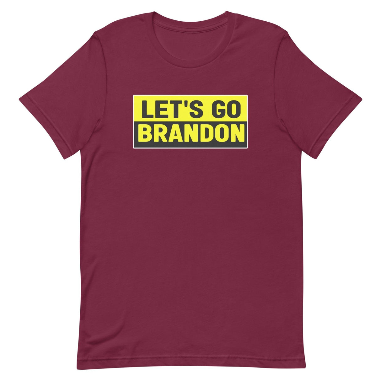 Let's Go Brandon Safety Sign Shirt