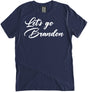 Let's Go Brandon Script Font Shirt by Libertarian Country