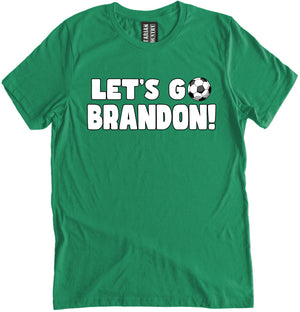 Let's Go Brandon Soccer Ball Shirt