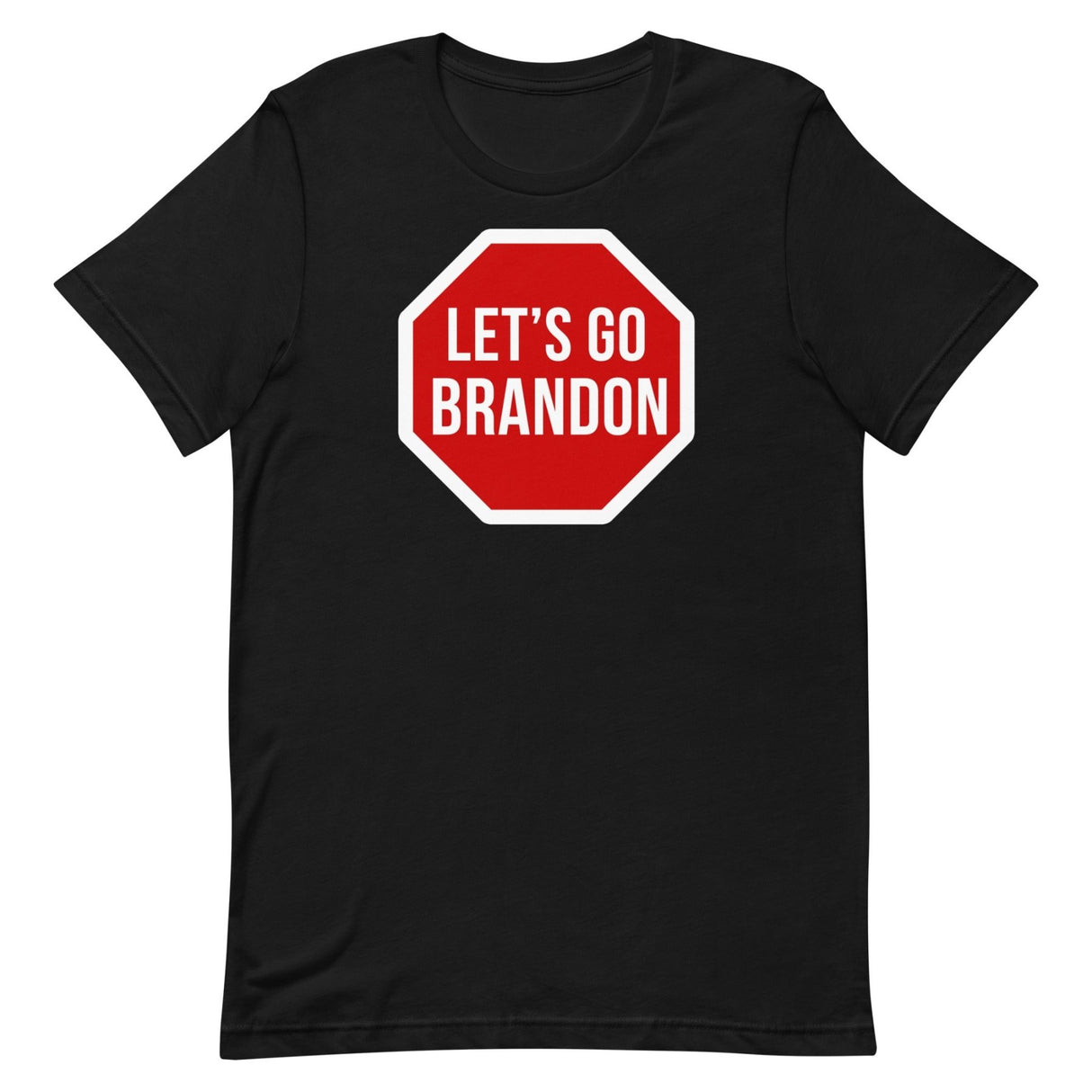 Let's Go Brandon Stop Sign Shirt