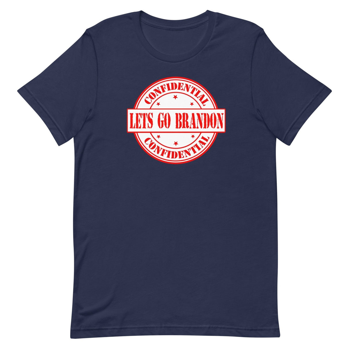 Let's Go Brandon Top Secret Stamp Shirt