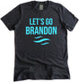 Let's Go Brandon Vapor Shirt
