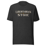 Libertarian Stoic Shirt