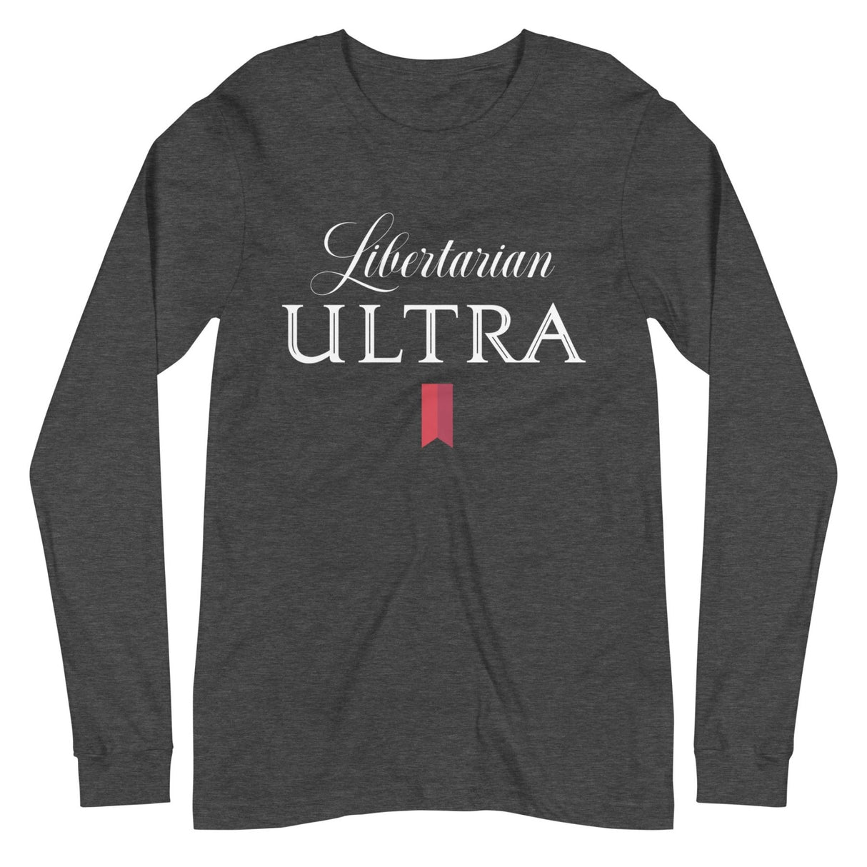 Libertarian Ultra Premium Long Sleeve Shirt