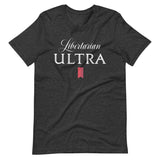Libertarian Ultra Shirt
