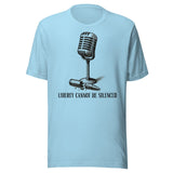 Liberty Cannot Be Silenced Shirt