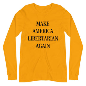 Make America Libertarian Again Premium Long Sleeve Shirt