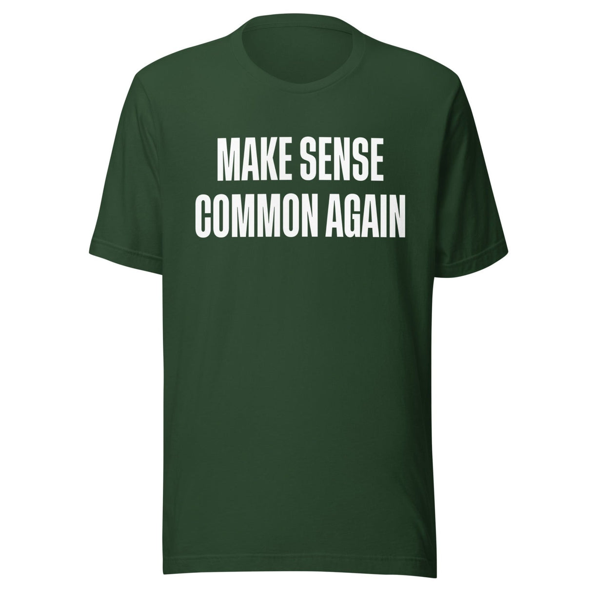 Make Sense Common Again Shirt