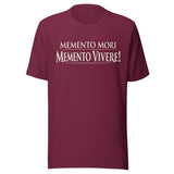 Memento Mori Memento Vivere Shirt