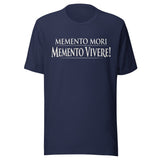 Memento Mori Memento Vivere Shirt