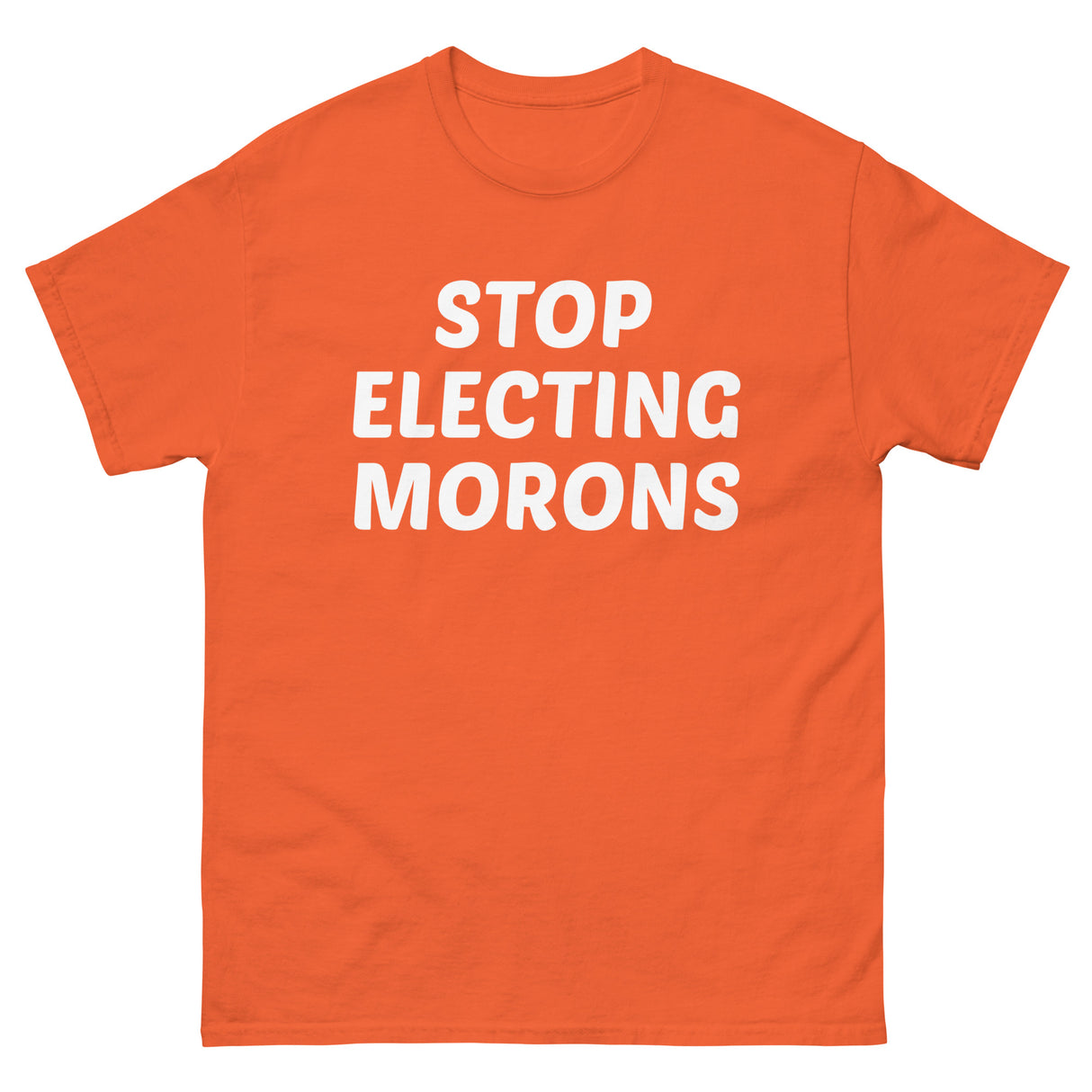 Stop Electing Morons Heavy Cotton Shirt - Libertarian Country