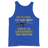 The First Rule of Gun Safety Tank Top - Libertarian Country