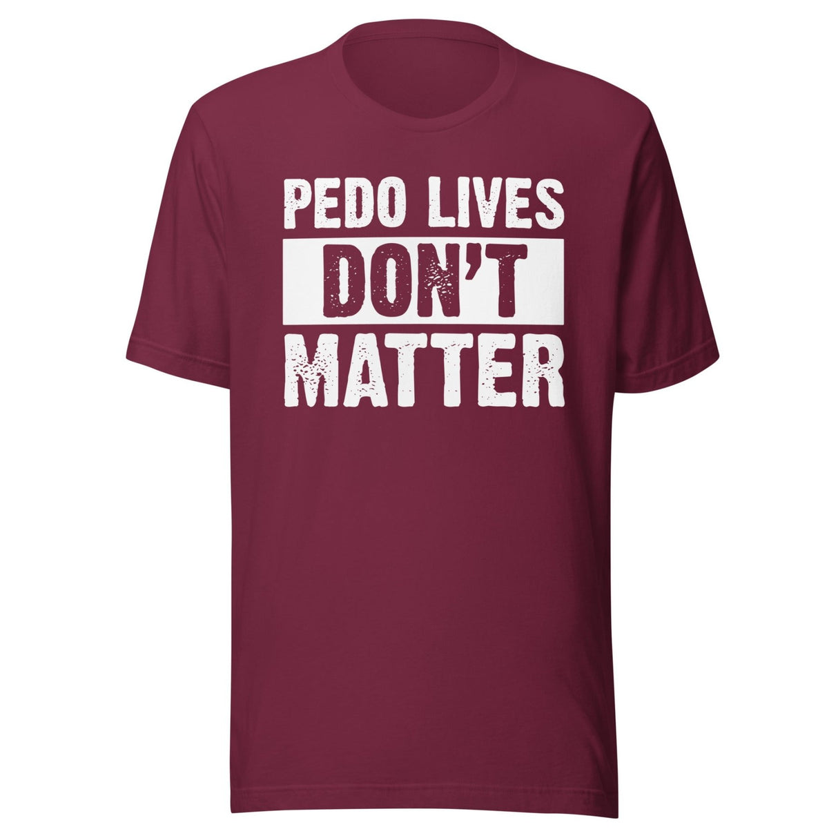 Pedo Lives Don't Matter Shirt