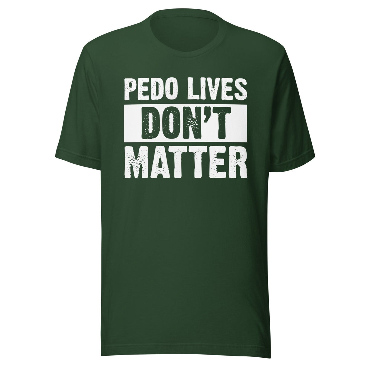 Pedo Lives Don't Matter Shirt