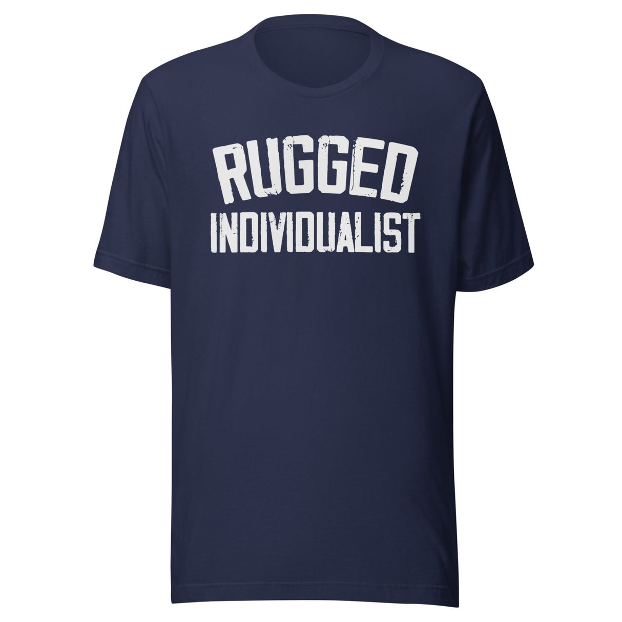 Rugged Individualist Shirt