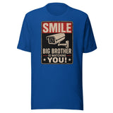 Smile Big Brother Is Watching You Shirt