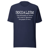 Socialism Is The Gospel Of Envy Shirt