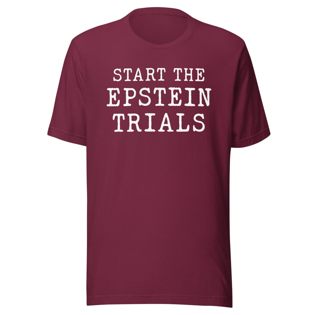 Start The Epstein Trials Shirt