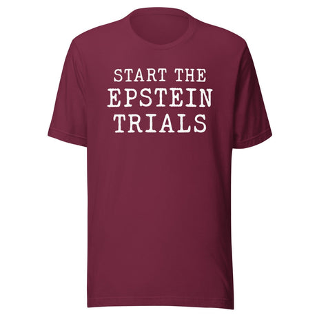 Start The Epstein Trials Shirt