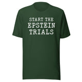 Start The Epstein Trials Shirt