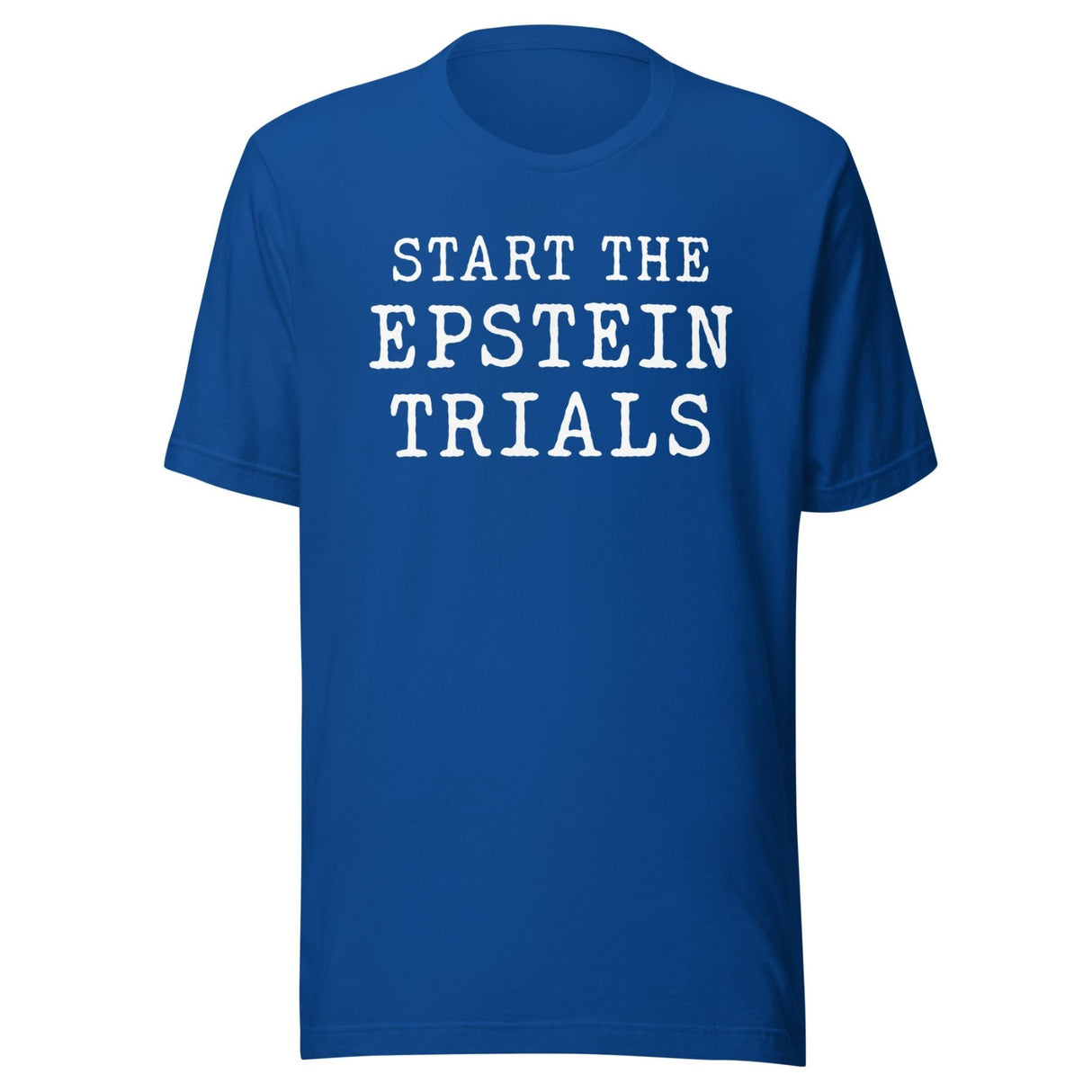 Start The Epstein Trials Shirt