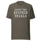 Start The Epstein Trials Shirt