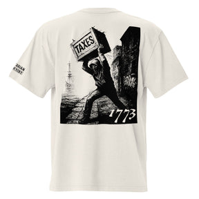 TAXATION IS THEFT // 1773 Oversized Tee