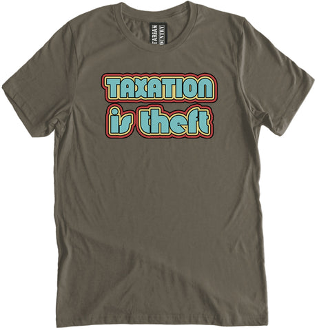 Taxation is Theft Retro Shirt