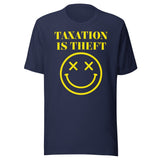 Taxation Is Theft Smiley Shirt
