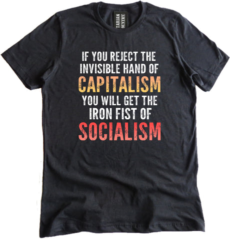 The Invisible Hand of Capitalism Shirt