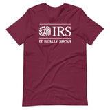 The IRS It Really Sucks Shirt