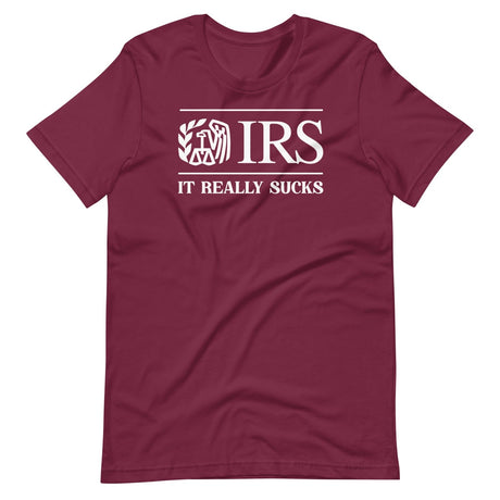 The IRS It Really Sucks Shirt