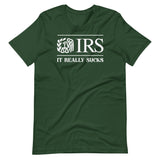 The IRS It Really Sucks Shirt