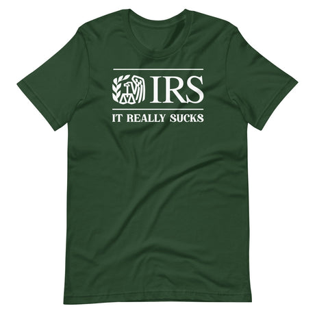 The IRS It Really Sucks Shirt