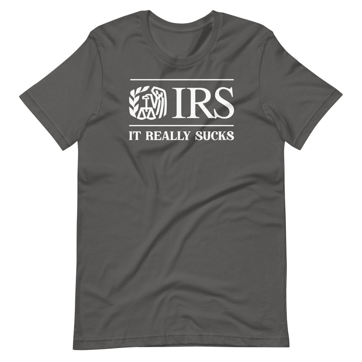 The IRS It Really Sucks Shirt