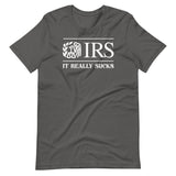 The IRS It Really Sucks Shirt