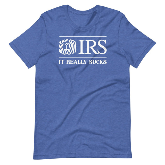 The IRS It Really Sucks Shirt