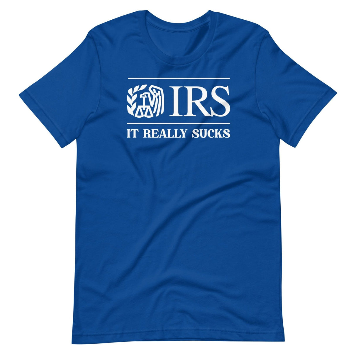 The IRS It Really Sucks Shirt