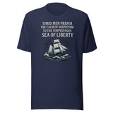 The Tempestuous Sea Of Liberty Shirt