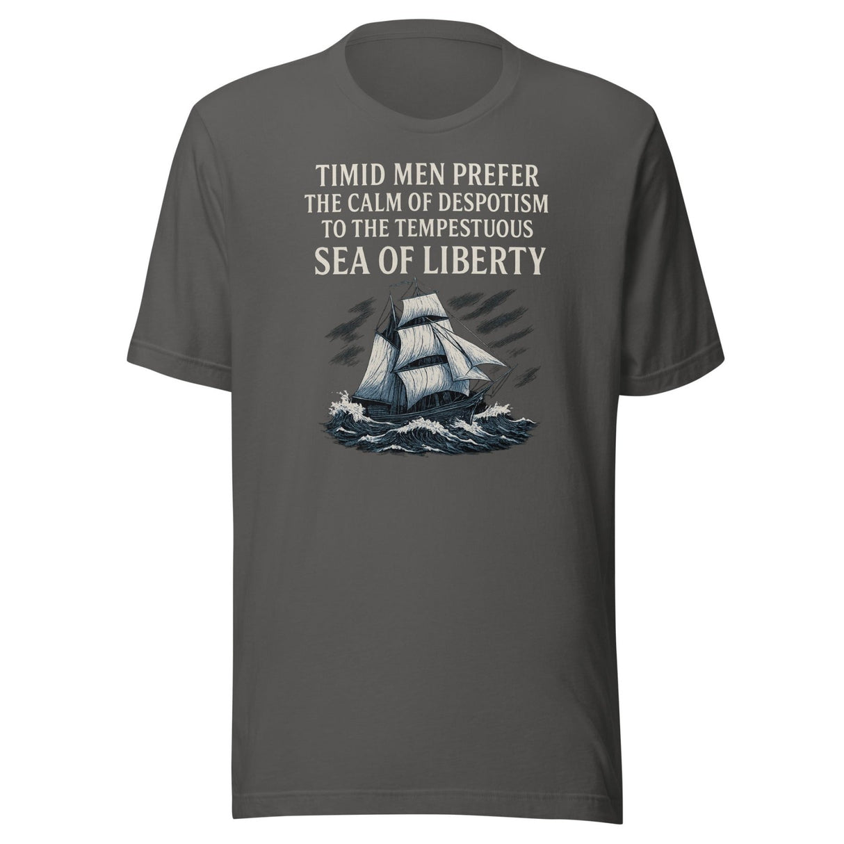The Tempestuous Sea Of Liberty Shirt