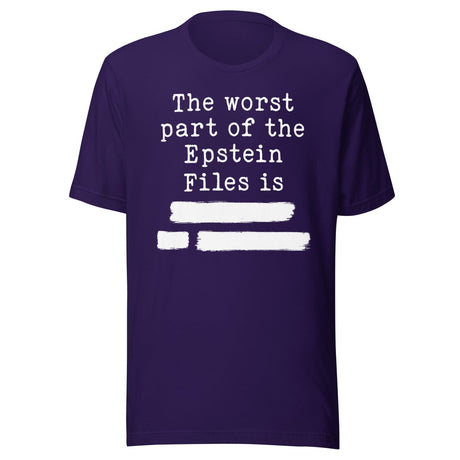 The Worst Part Of The Epstein Files Is Redacted Shirt