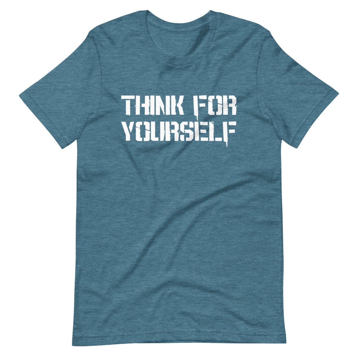 Think For Yourself Shirt