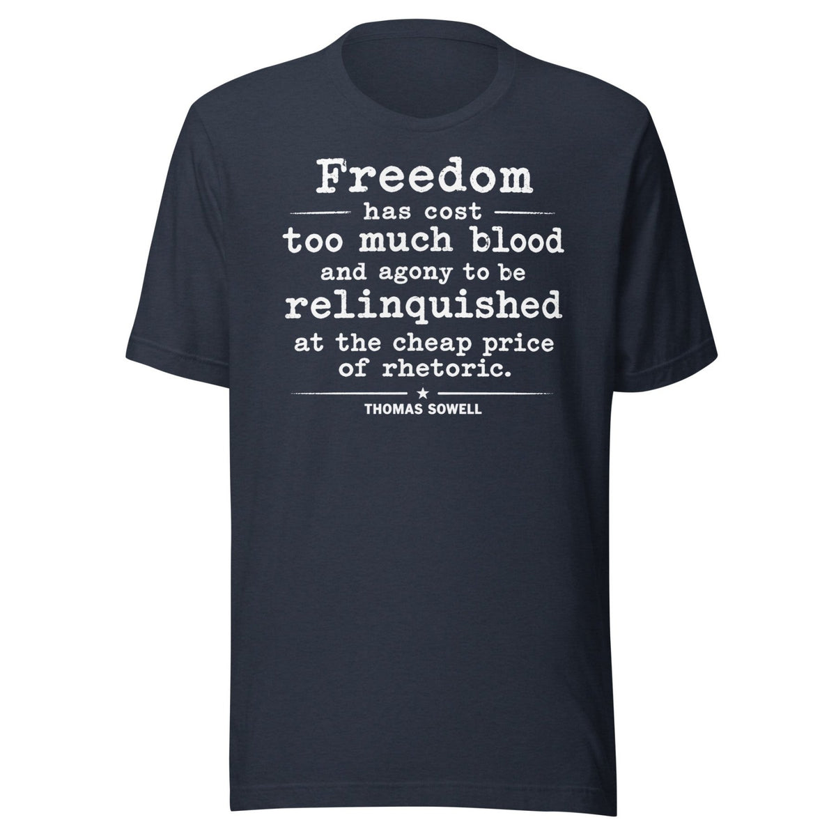 Thomas Sowell Freedom Shirt