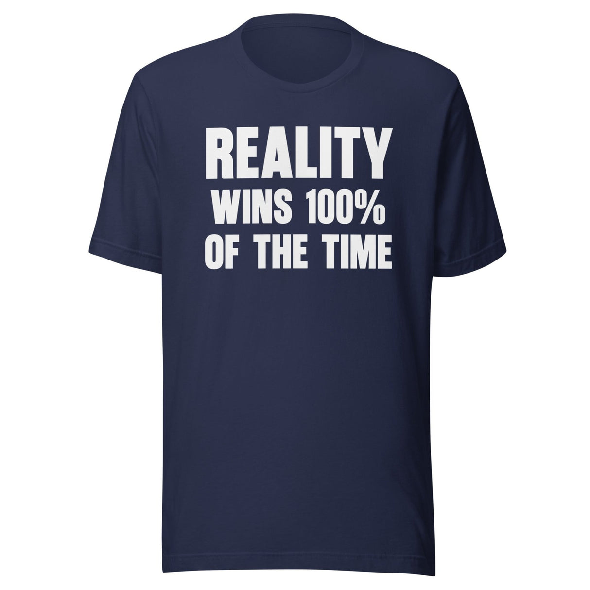 Thomas Sowell Reality Wins 100% Of The Time Shirt