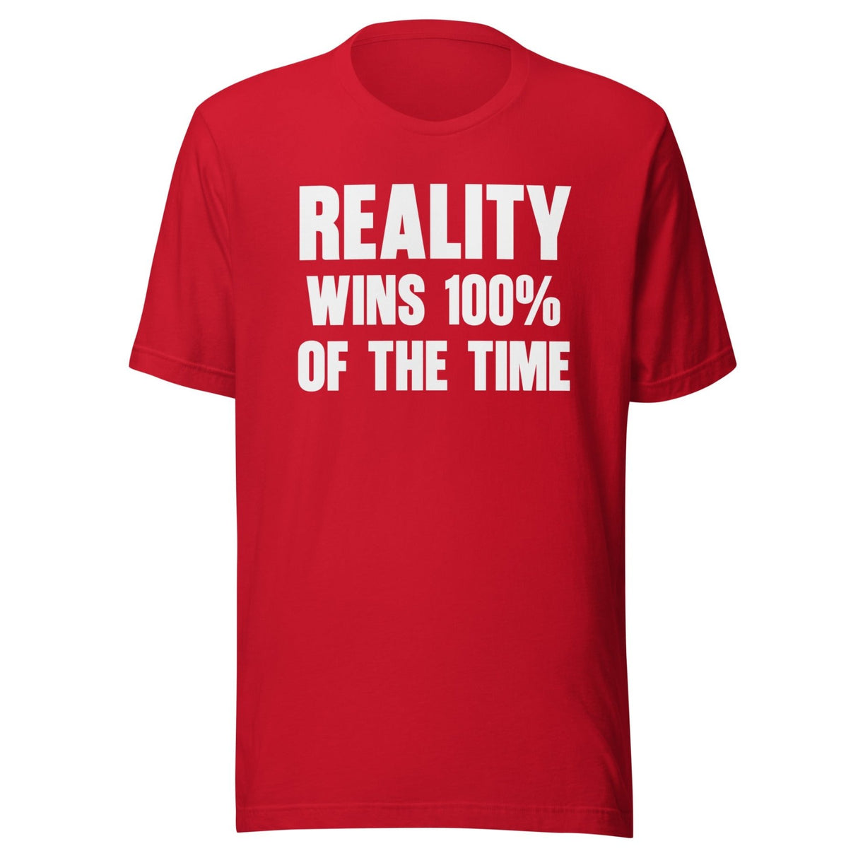 Thomas Sowell Reality Wins 100% Of The Time Shirt