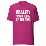 Thomas Sowell Reality Wins 100% Of The Time Shirt