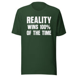 Thomas Sowell Reality Wins 100% Of The Time Shirt