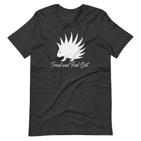 Tread and Find Out Shirt